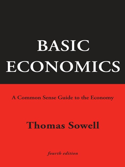 Title details for Basic Economics by Thomas Sowell - Wait list